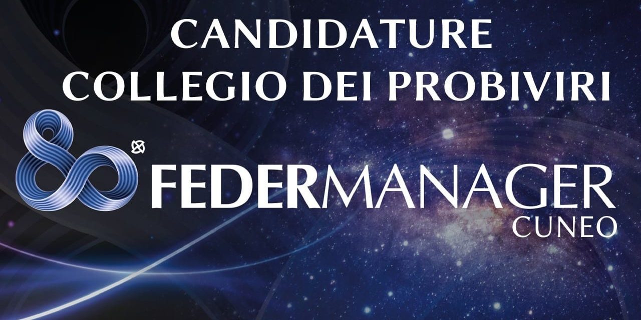 Candidatura Collegio dei Probiviri Federmanager Cuneo